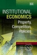 Institutional Economics - Wolfgang Kasper, Edward Elgar, 2013