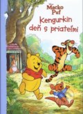 Kniha: Macko Puf - Kengurkin deň s priateľmi (Egmont SK). Egmont SK, 2013