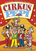 Kniha: Cirkus Pepi (Čtyřlístek)