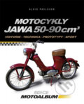 Motocykly Jawa 50-90 cm3 - Alois Pavlůsek, Computer Press, 2013