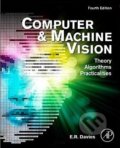 Kniha: Computer and Machine Vision (E.R. Davies)