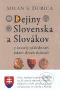 Dejiny Slovenska a Slovákov - Milan S. Ďurica, 2013
