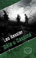 Kniha: Děla u Cassina (Leo Kessler). Baronet, 2013