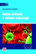 Náhlé příhody v dětské onkologii - Viera Bajčiová a kolektiv, 2013