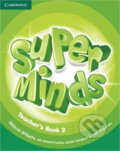 Super Minds Level 2: Teachers Book - Melanie Williams, Cambridge University Press, 2012