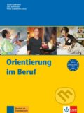 Orientierung im Beruf – Buch A2-B1, Klett, 2017