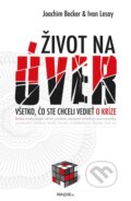E-kniha: Život na úver (Ivan Lesay a Joachim Becker), 2012
