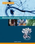 Miniinvazivní přístupy v cévní chirurgií - Petr Štádler, Maxdorf, 2013