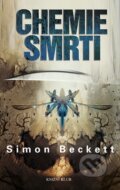 Chemie smrti - Simon Beckett, 2010