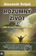Kniha: Rozumný život (2) (Alexandr Svijaš). Eugenika, 2013