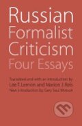 Kniha: Russian Formalist Criticism (Viktor Shklovski). University of Nebraska Press, 2012