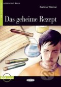 Kniha: Das Geheime Rezept + CD (Sabine Werner). Black Cat, 2012