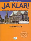 Kniha: Ja Klar! 1: Lehrerhandbuch (Günter Gerngross). Eli, 2007