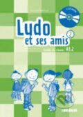 Kniha: Ludo et ses amis 2 A1 (Kerkmann Stéphanie a Marchois Corinne). Fraus, 2016