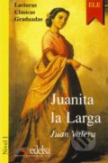 Juanita la Larga - Juan Valera, Edelsa, 1996
