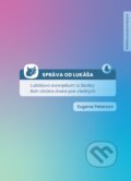 Kniha: Správa od Lukáša (Eugene H. Peterson). Porta Libri, 2023