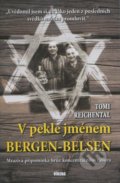 V pekle jménem Bergen - Belsen - Tomi Reichental, Víkend, 2013