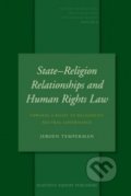 State-Religion Relationships and Human Rights Law - Jeroen Temperman, Brill, 2010