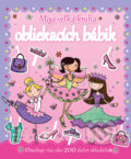 Moja veľká kniha obliekacích bábik, Svojtka&Co., 2013