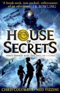 House of Secrets - Chris Columbus, Ned Vizzini, HarperCollins, 2013