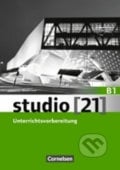 Studio 21 - B1 Unterrichtsvorbereitung (LHB) - Funk Hermann, Cornelsen Verlag, 2016