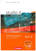 Studio d - B2/2 Die Mittelstufe: Kurs-und Übungsbuch + CD - Hermann Funk, Cornelsen Verlag, 2012