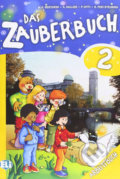 Kniha: Das Zauberbuch 2: Arbeitsbuch (Paolo Lotti a Mariagrazia Bertarini). Eli, 2012