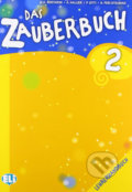 Kniha: Das Zauberbuch 2: Lehrerhandbuch + Audio CD (Paolo Lotti a Mariagrazia Bertarini). Eli, 2012