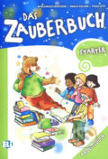 Kniha: Das Zauberbuch Starter: Arbeitsbuch (Paolo Lotti a Mariagrazia Bertarini). Eli, 2013