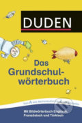 Kniha: Duden - Das Grundschul - wörterbuch (Bibliographisches Institut). Bibliographisches Institut, 2019