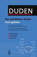 Duden - Die Schriftliche Arbeit - Kurz Gefasst (4. Auflage), Bibliographisches Institut, 2006
