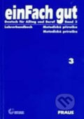 Kniha: einFach gut 3 - metodická příručka (Fraus)