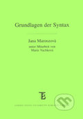 Grundlagen der Syntax - Jana Maroszová, Karolinum, 2009