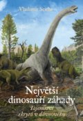 Největší dinosauří záhady - Vladimír Socha, 2022
