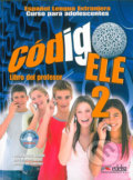 Código ELE 2/A2 - Libro del profesor + CD - Belén Álvarez Doblas, Edelsa, 2012