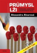 Průmysl lži - Alexandra Alvarová, 2022
