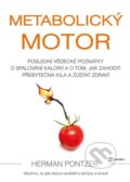 Kniha: Metabolický motor (Herman Pontzer). Metafora, 2022