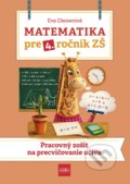 Matematika pre 4. ročník ZŠ - Eva Dienerová, 2022