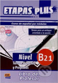 Kniha: Etapas Plus - B2.1: Libro del profesor (Edinumen). Edinumen