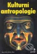 Kulturní antropologie - Peiro Davies, Portál, 2003