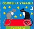 Kniha: Obkresli a vymaľuj - zvieratá (Autorský kolektív). Slovenské pedagogické nakladateľstvo - Mladé letá, 2003