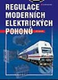 Kniha: Regulace moderních elektrických pohonů (Jiří Javůrek). Grada, 2003