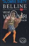 Kniha: Veľkí vizionári v dejinách (Autorský kolektív). Slovenské pedagogické nakladateľstvo - Mladé letá, 2003