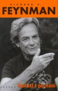 Radost z poznání - Richard Phillips Feynman, Nakladatelství Aurora, 2007