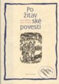Požitavské povesti - Jozef Melicher, Jozef Trubíni, Vydavateľstvo Matice slovenskej, 1998