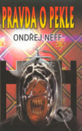 Pravda o pekle - Ondřej Neff, Klub Julesa Vernea, 2003