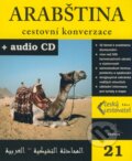 Arabština - cestovní konverzace + CD - Kolektiv autorů, 2004