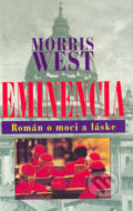 Kniha: Eminencia (Morris West). Slovenský spisovateľ, 1999