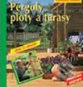 Pergoly, ploty a terasy - Kolektiv autorů, Grada, 2004