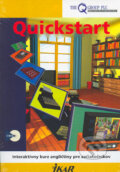 Quickstart - Interaktívny kurz angličtiny pre začiatočníkov - Kolektív autorov, Ikar, 2004